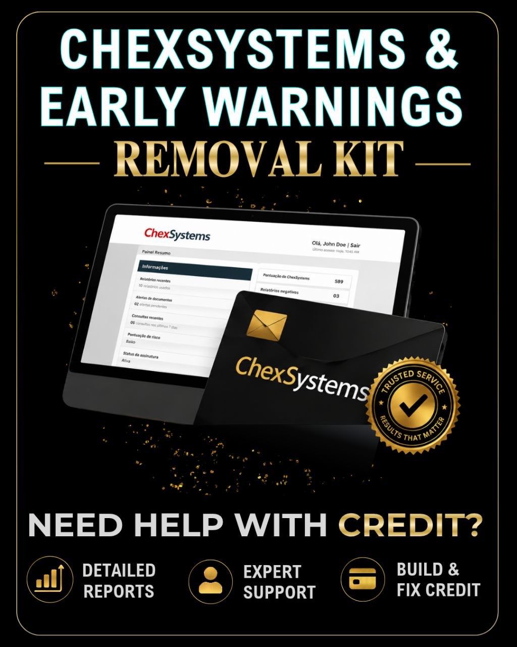 CHEXSYSTEMS & EARLY WARNINGS REMOVAL KIT