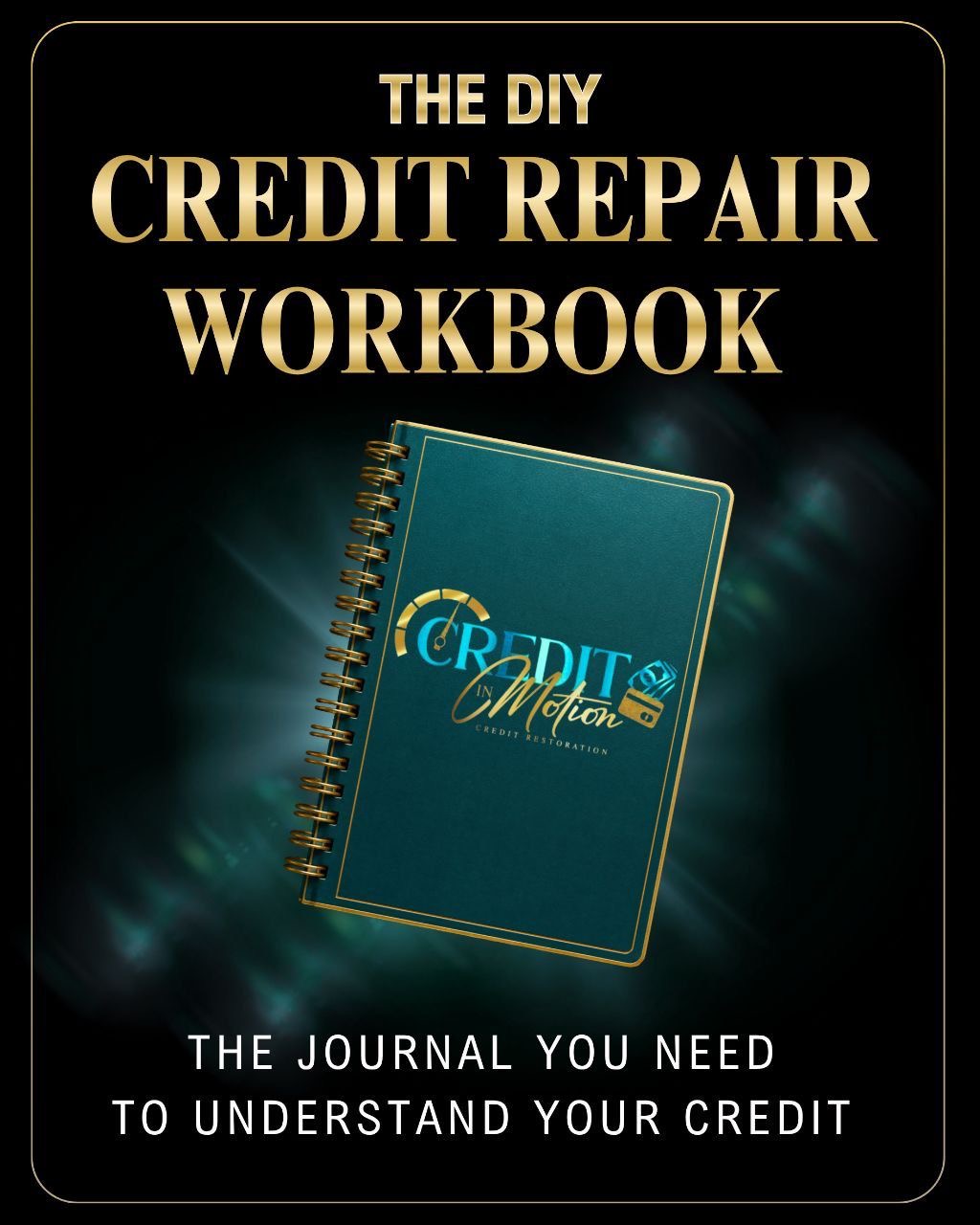 DIY CREDIT REPAIR WORKBOOK